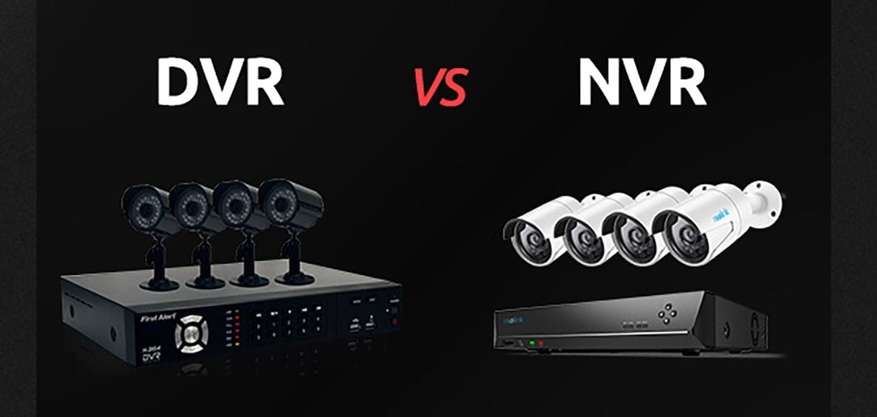 NVR و DVR در خرید دوربین مداربسته چیست؟